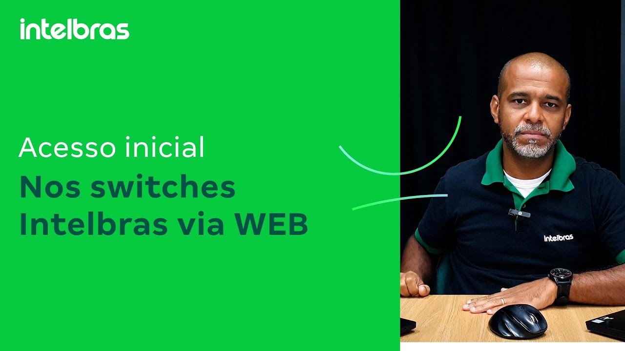 Como configurar o acesso via Interface WEB nos switchs Intelbras