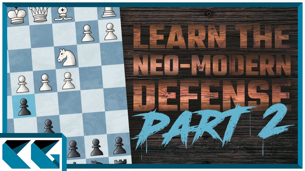 Chess Openings: Learn to Play the Neo-Modern Defense!