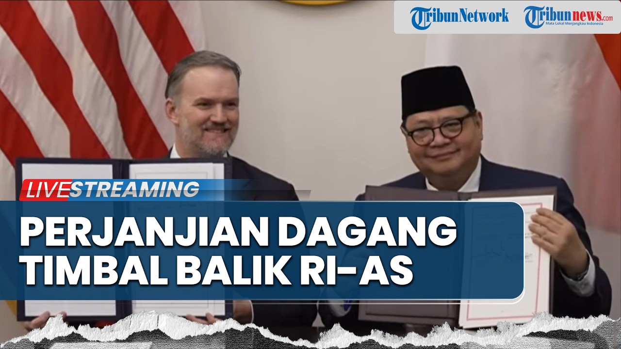 🔴LIVE: Penandatanganan Perjanjian Perdagangan Timbal Balik Indonesia-AS