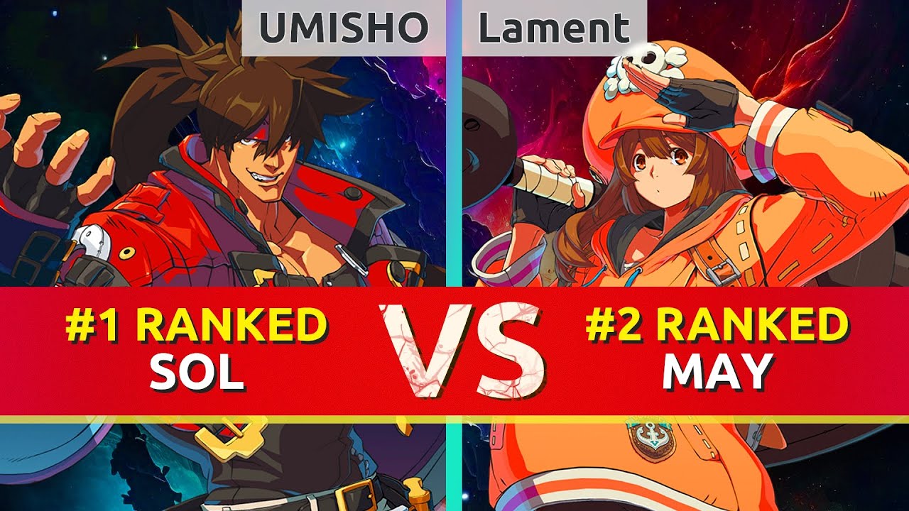 GGST ▰ UMISHO (#1 Ranked Sol) vs Lament (#2 Ranked May). High Level Gameplay