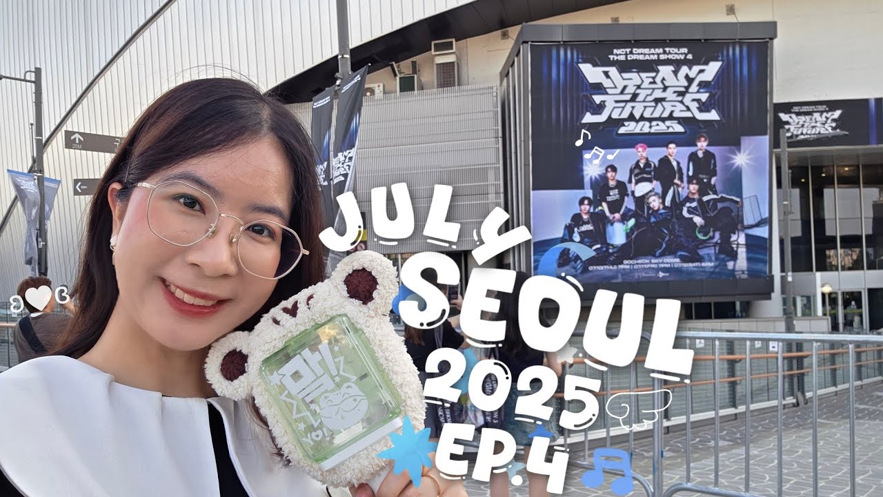 July SEOUL EP.4 🌞 คอนน้องดรีมคือใจความสำคัญของทริปนี้ ตอนเช้าแวะยอนนัมดง เที่ยงแวะฮงแด  | NiraNottt