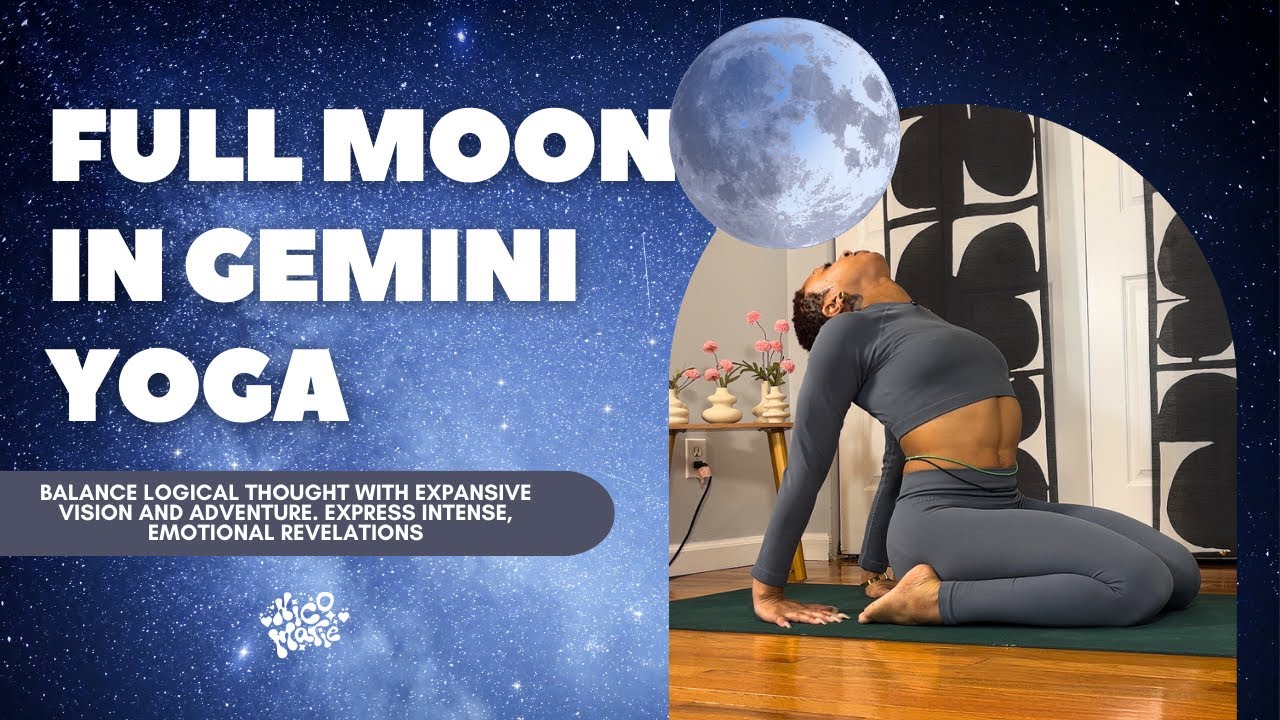 Full Moon in Gemini Yoga | 20 Minutes