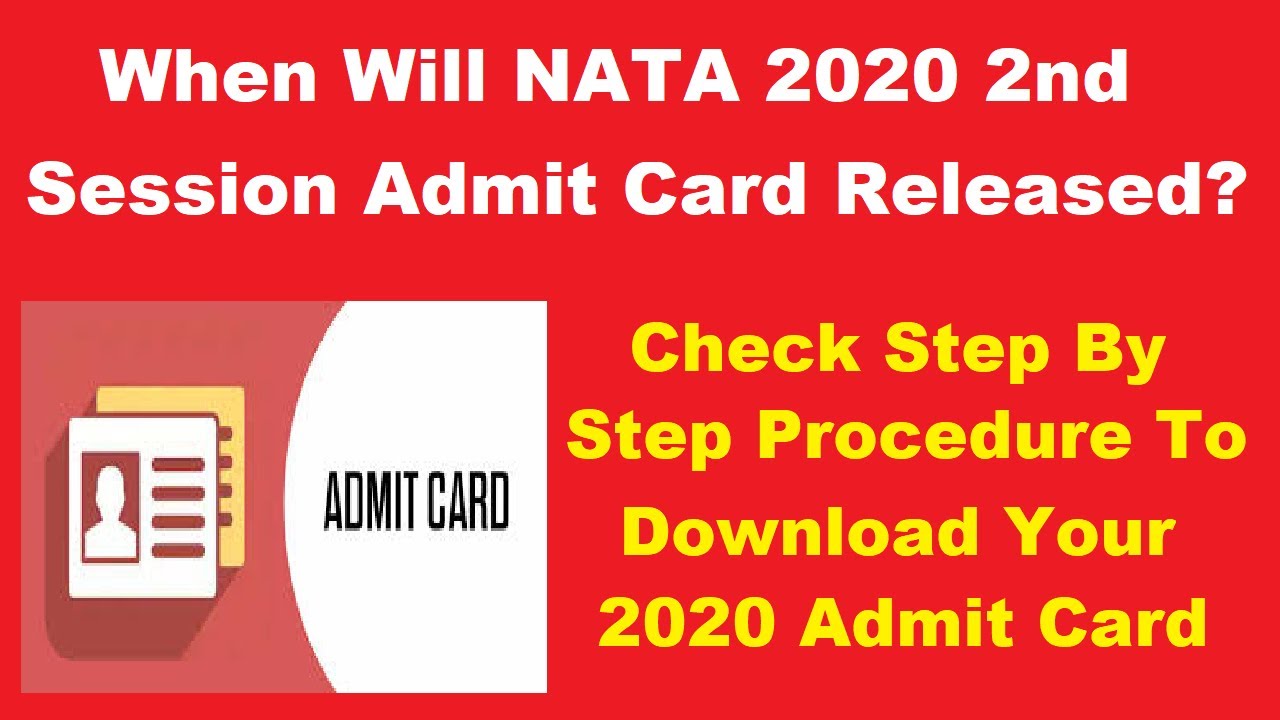 NATA 2020 2nd Session Admit Card (Release) - How to Download Hall Ticket By Official Link