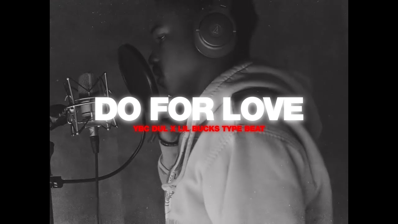 [FREE] Lil Bucks x YBC Dul x SAMPLE Type Beat - Do For Love