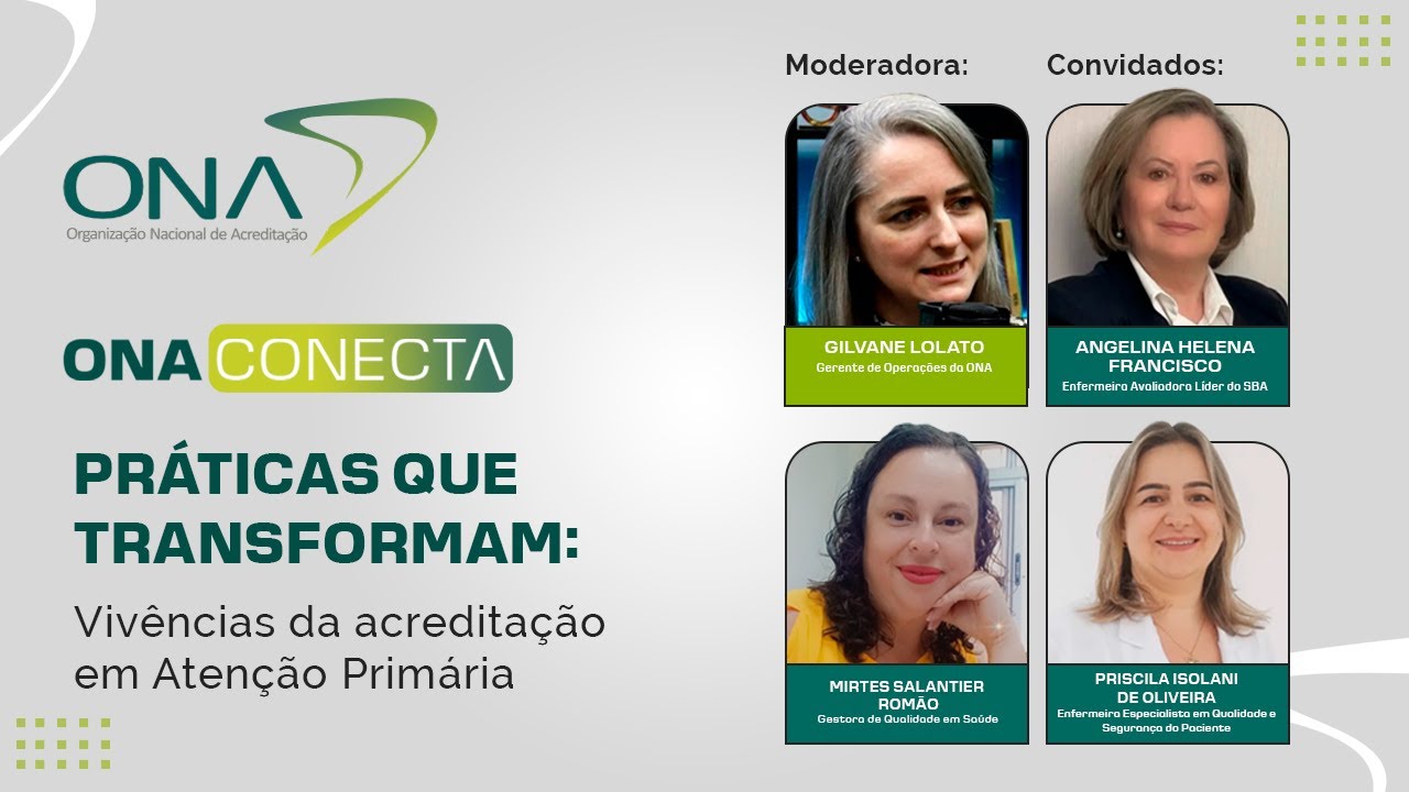 Práticas que Transformam: Vivências da Acreditação em Atenção Primária