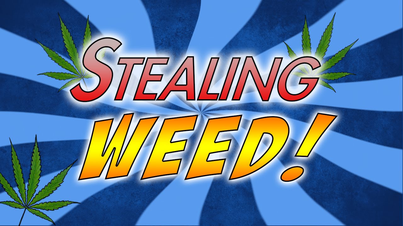 STEALING AN OUNCE OF WEED! (Crazy Story)