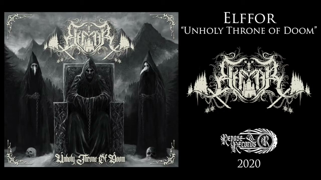 Elffor - Unholy Throne Of Doom [FULL ALBUM]