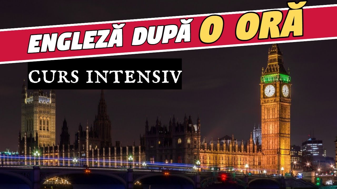 Vorbeste Engleză după o ORĂ! Curs Intensiv pentru începători