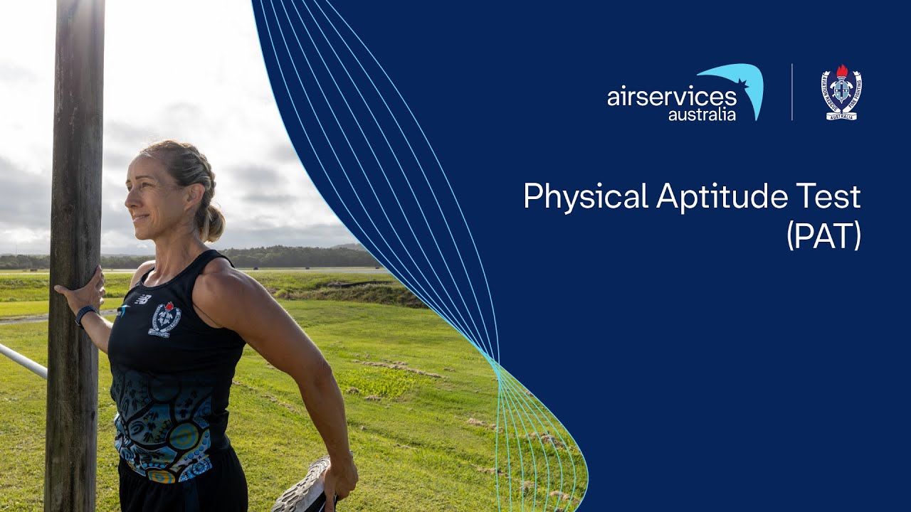 Physical Aptitude Test (PAT) - Aviation Rescue Fire Fighting