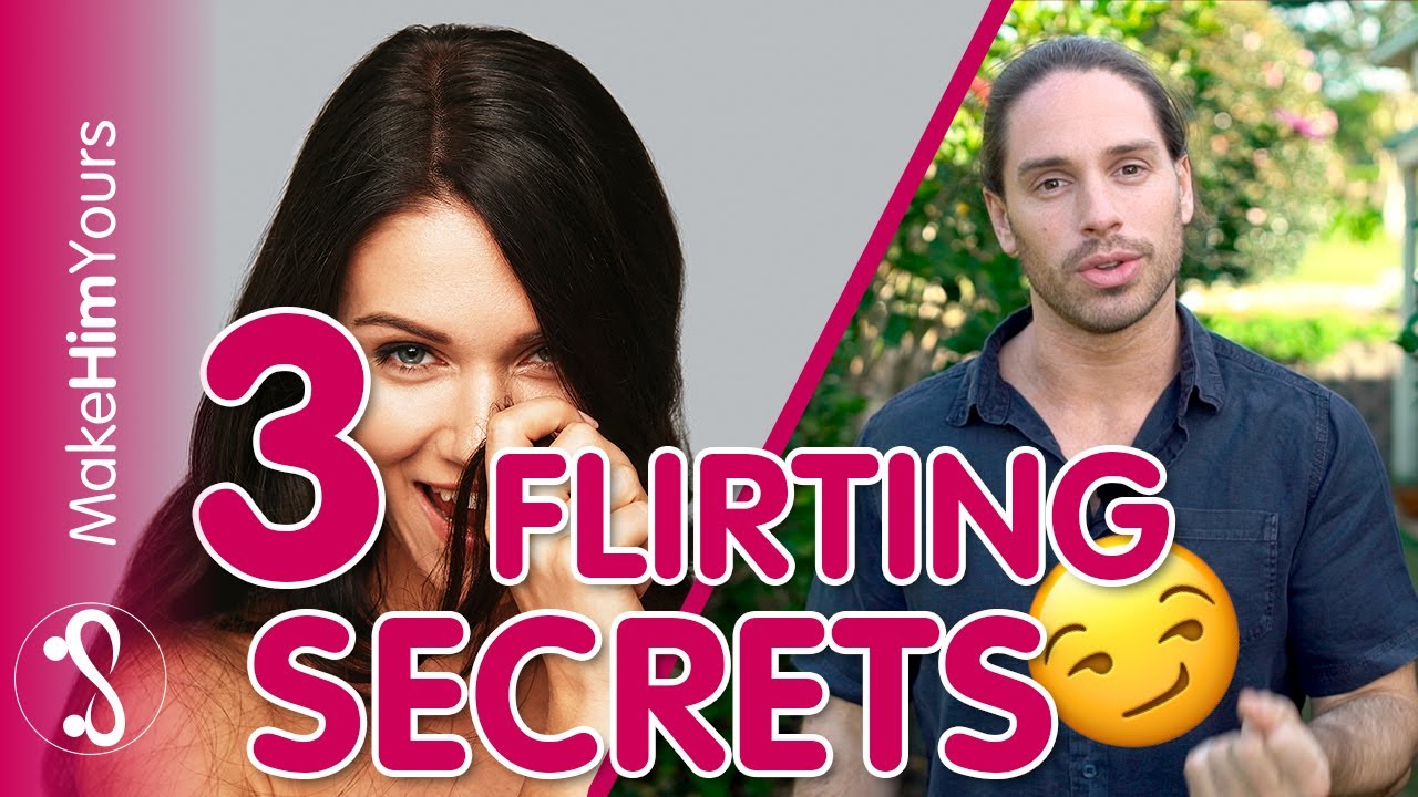 3 Ways To Flirt With A Guy | Surprising Flirting Secrets