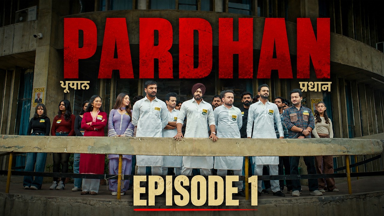 Pardhan Season 1 Episode 1 | Latest Punjabi Series