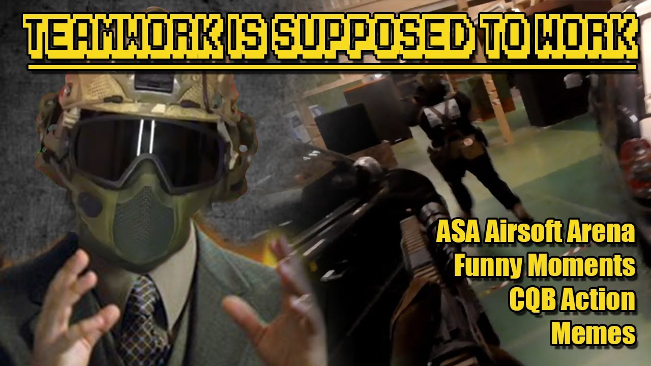 Teamwork Is Supposed To Work / Airsoft CQB, Funny Moments, Action/ ASA Airsoft Arena