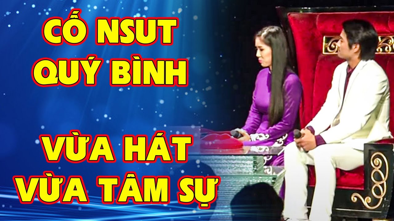 Cố NSUT Quý Bình VỪA HÁT VỪA TÂM SỰ CÙNG LÊ PHƯƠNG | THVL