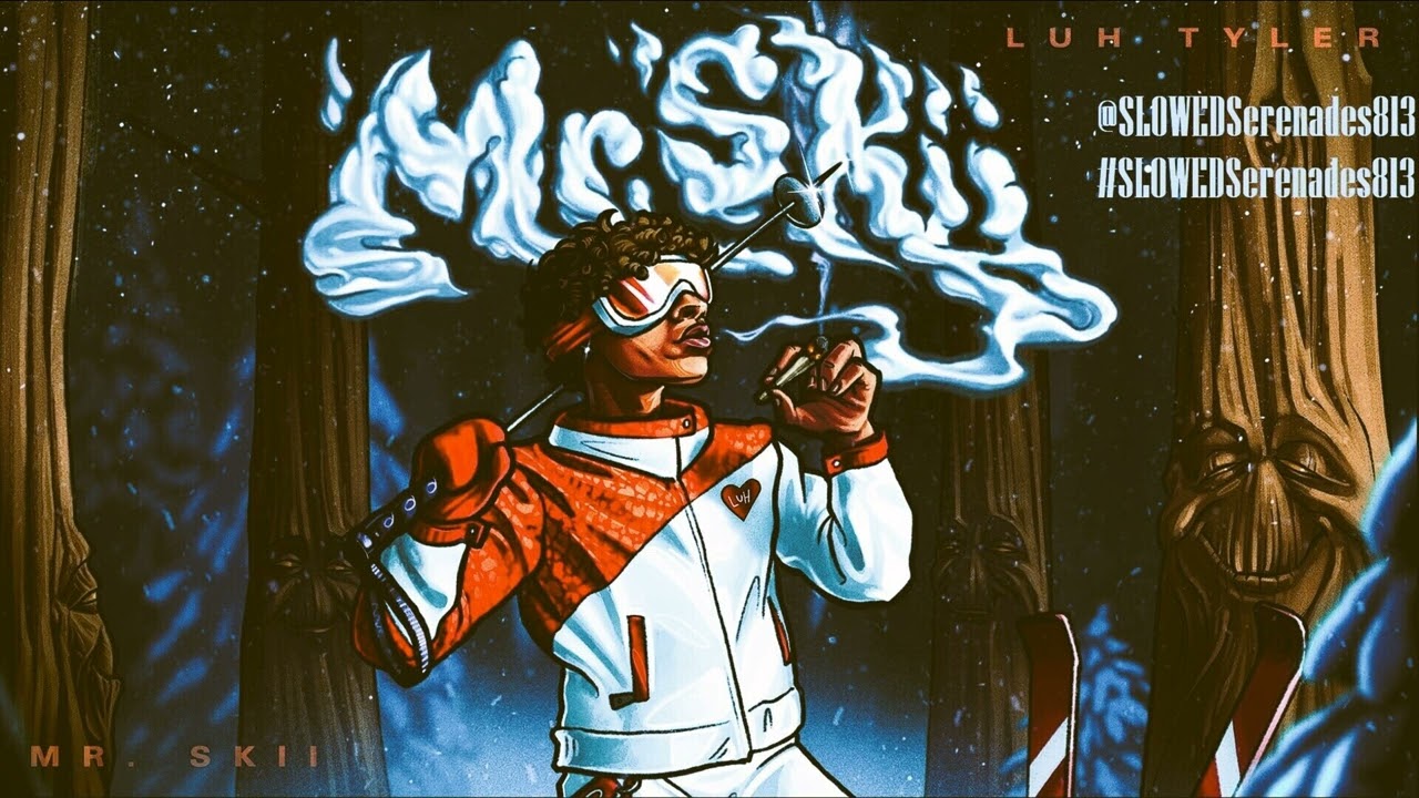 Luh Tyler - Mr Skii (SLOWED) #SLOWED #MrSkii #LuhTyler