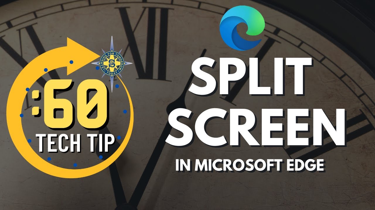 Microsoft Edge:  How To Use Split Screen