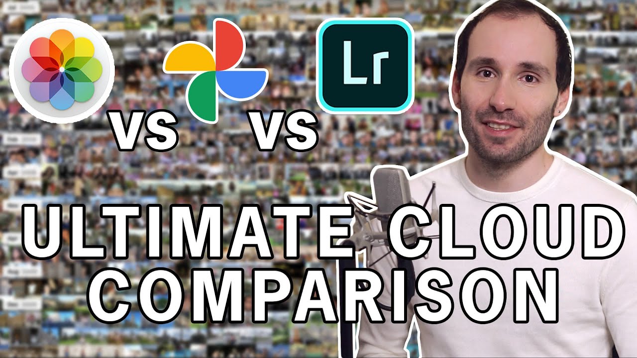 Apple Photos vs Google Photos vs Lightroom CC | Cloud Comparison