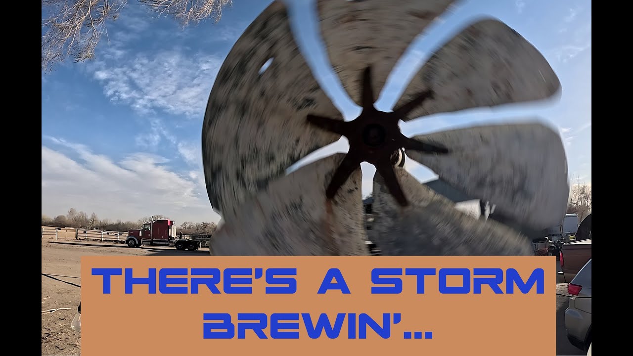 #19 There's a Storm Brewing... -- Oversized load - Racing the clock - Making a buck with a truck!