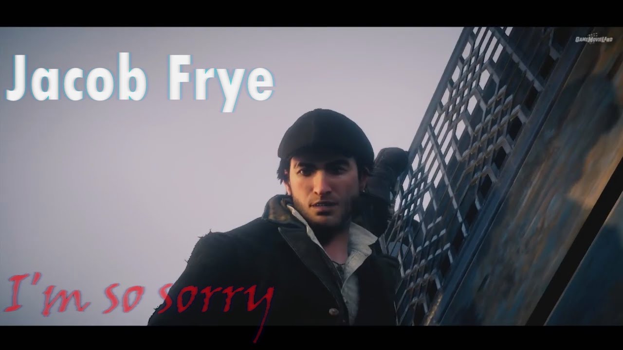 I'm So Sorry || Jacob Frye || GMV