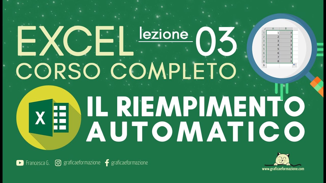 EXCEL CORSO COMPLETO | RIEMPIMENTO AUTOMATICO | 03