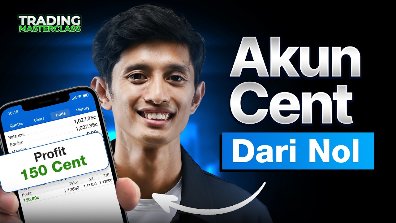 Cara trading dengan akun cent dari nol sampai mahir | Masterclass