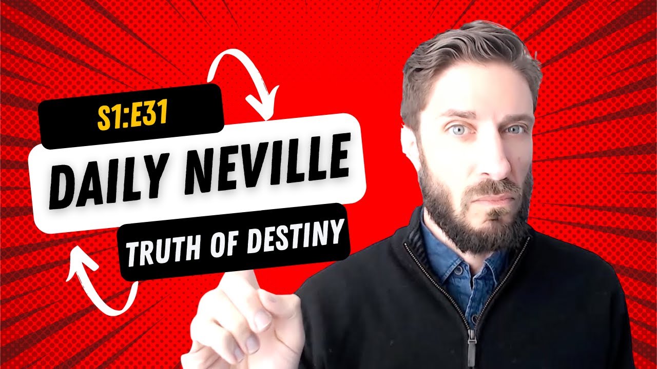 Daily Neville S1E31 -- The Truth About Destiny ✨-- ft. Josiah Brandt