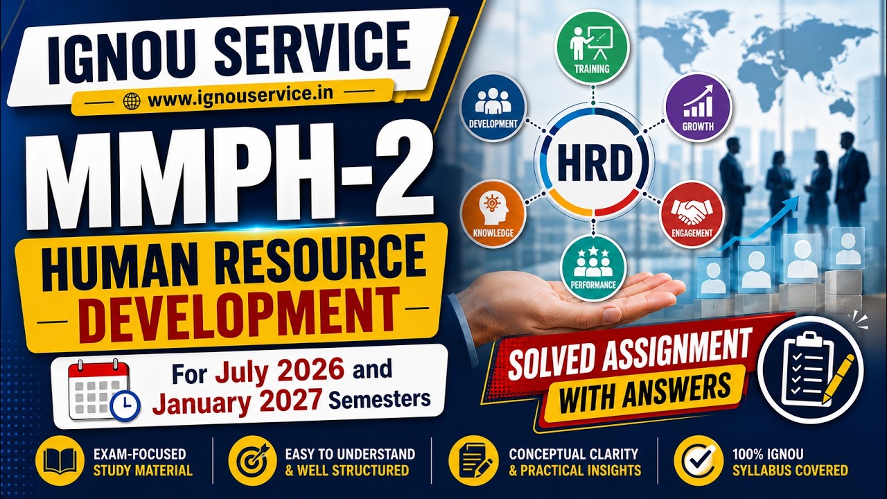 IGNOU MMPH-2 Solved Assignment 2026-27 For July 2026 and January 2027 Semesters