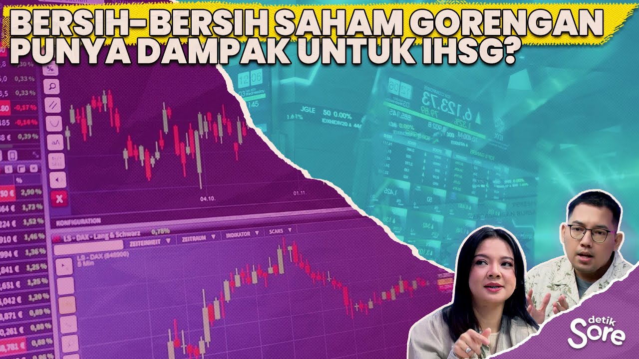 IHSG Menguat Tipis Akibat Pembersihan Saham Gorengan