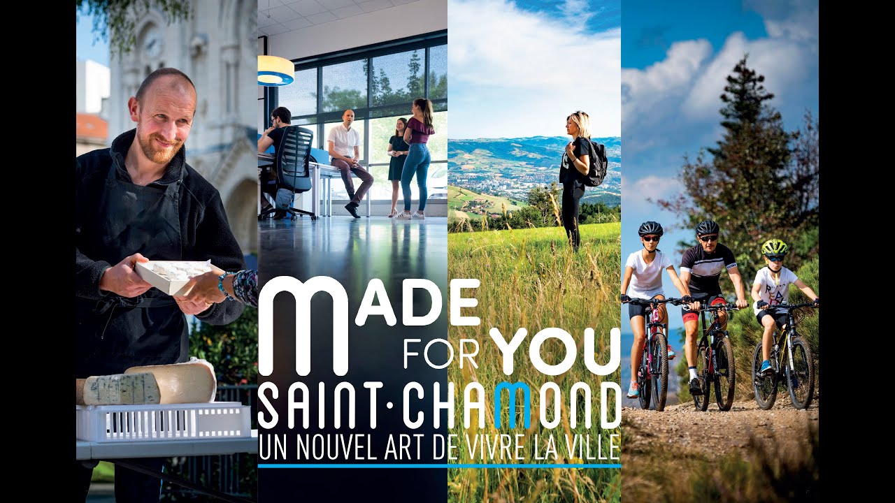 Saint-Chamond attractivité Made for You