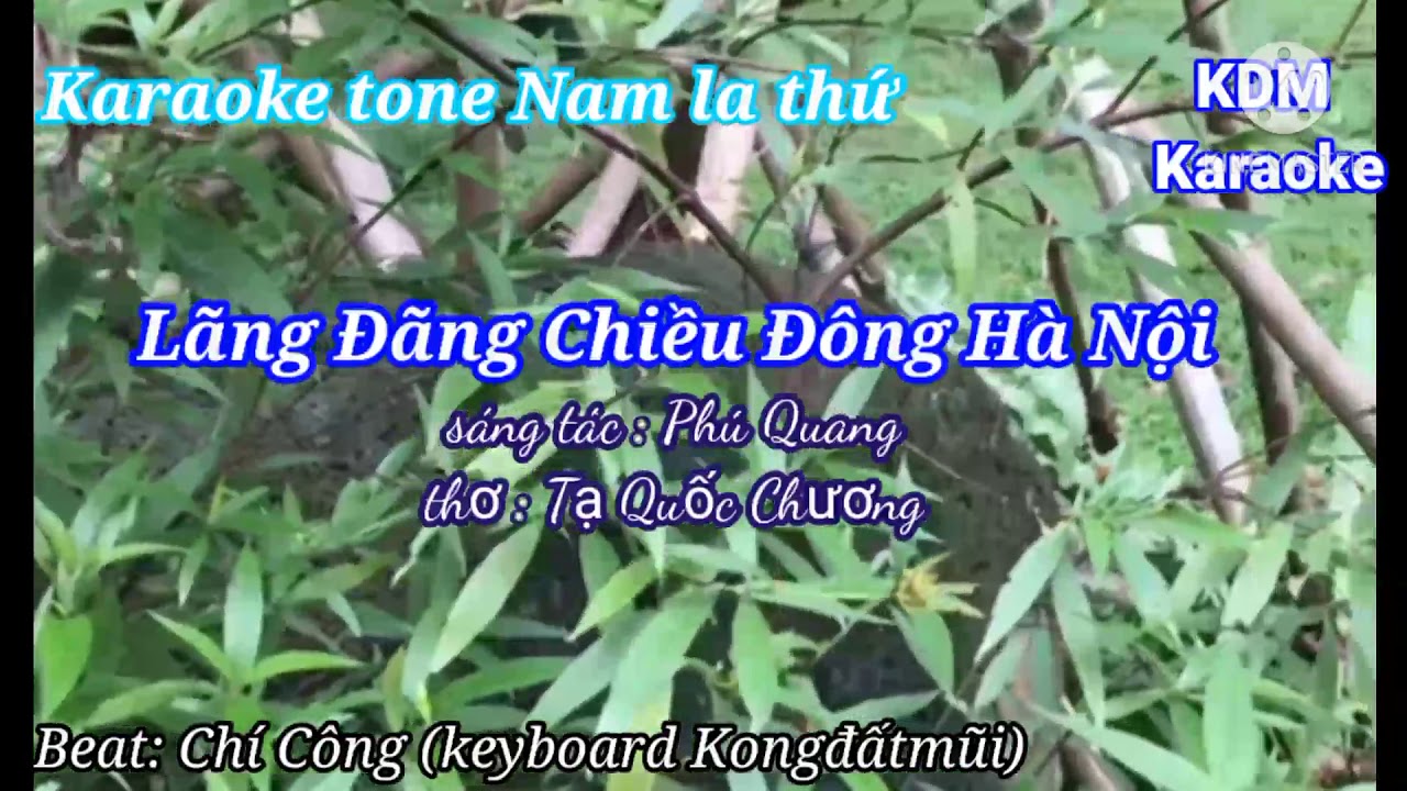 Karaoke Lãng Đãng Chiều Đông Hà Nội tone Nam KDM Karaoke