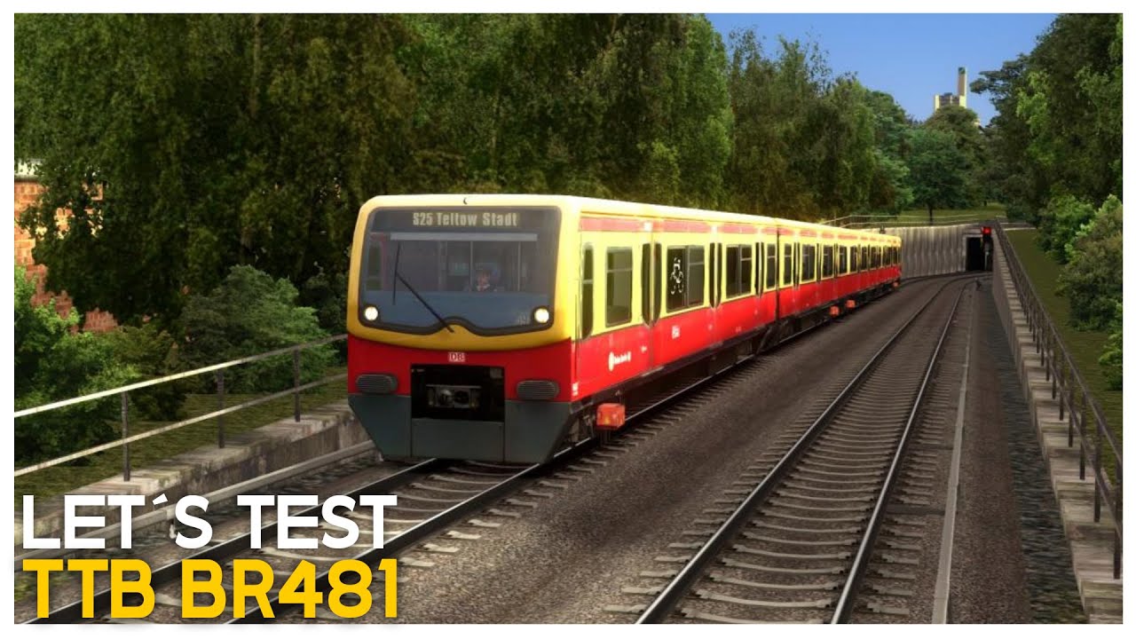 Train Simulator 2020 | New BR 481 S-Bahn Berlin | S25 Südast nach Teltow Stadt |