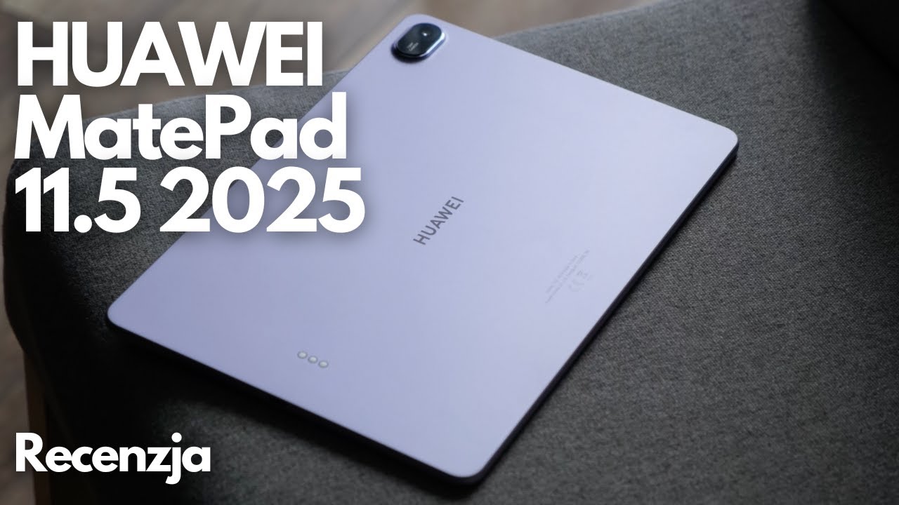 HUAWEI MatePad 11.5 2025 | RECENZJA - zapomnisz o czytnikach e-book&oacute;w