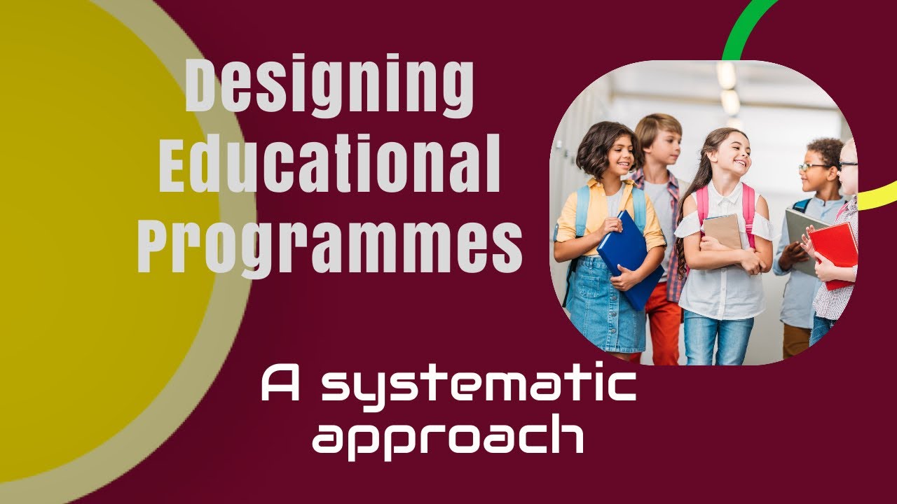 Designing Educational Programmes