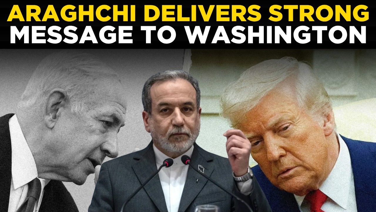 IRAN FM LIVE | 'US Forced to Negotiate' - Abbas Araghchi Warns Washington Over Islamabad MoU