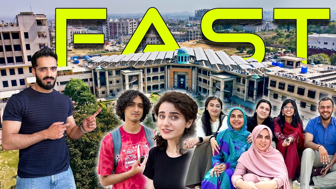 Ek Adad FAST ISLAMABAD ka Dora | The Blessed Campus? FAST vs NUST