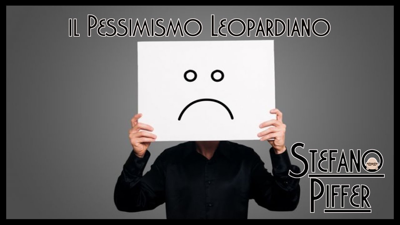 Il pessimismo leopardiano in quattro minuti