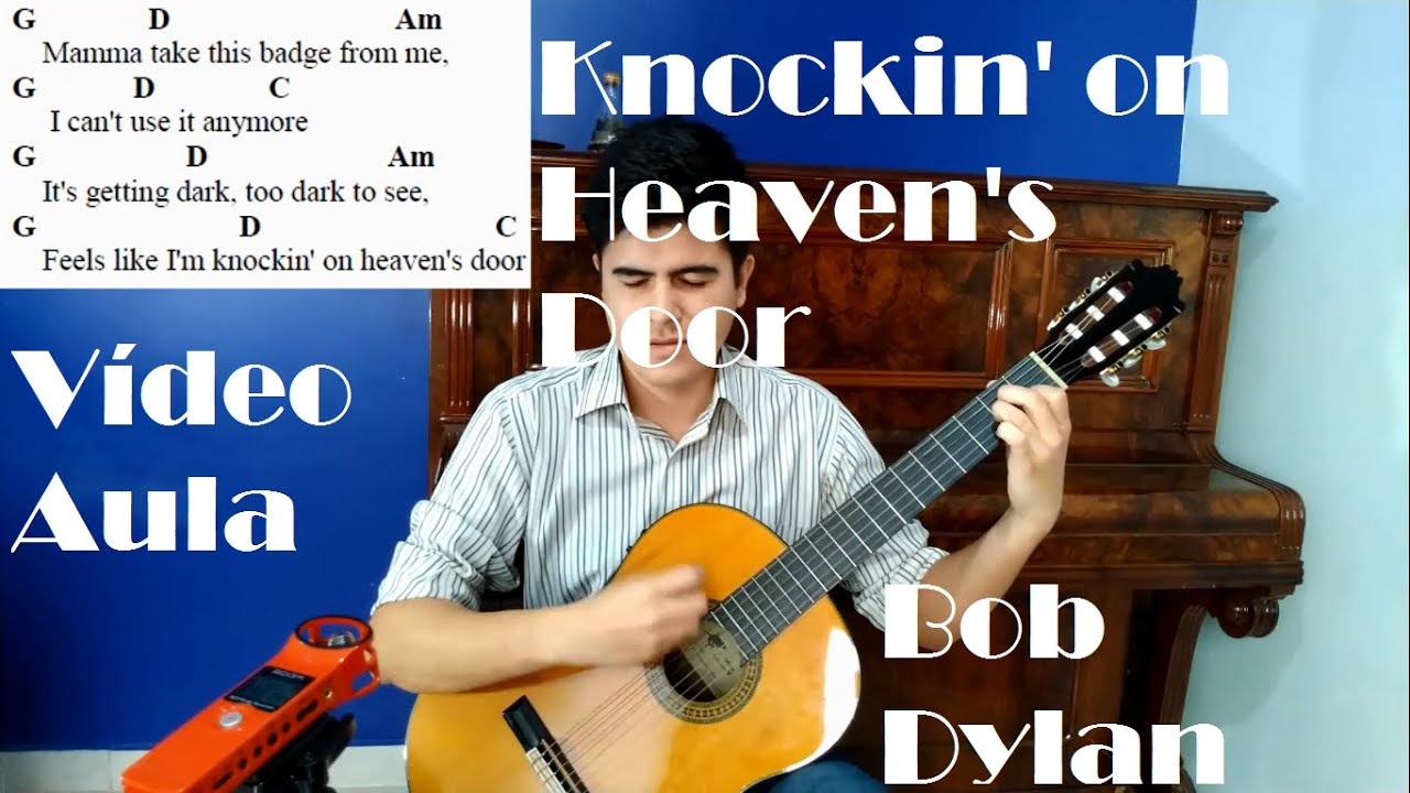 Knockin' on Heaven's Door - Vídeo aula iniciante - Bob Dylan