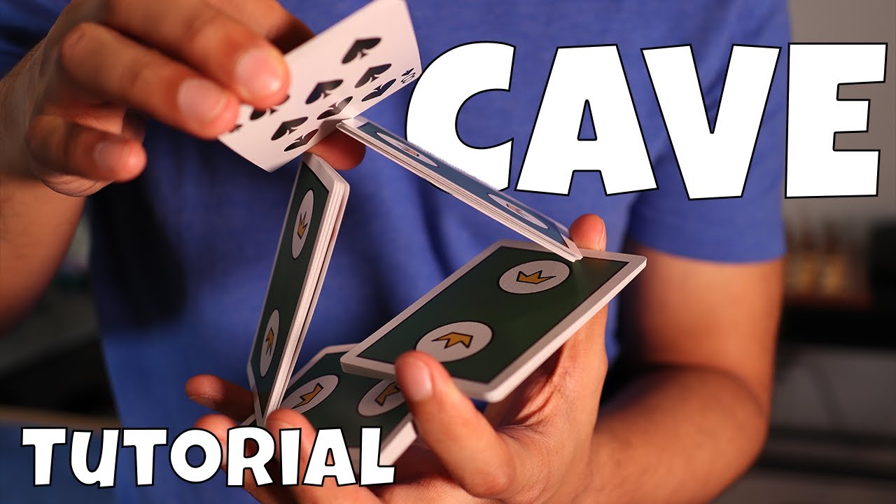 CAVE | Original Cardistry Tutorial
