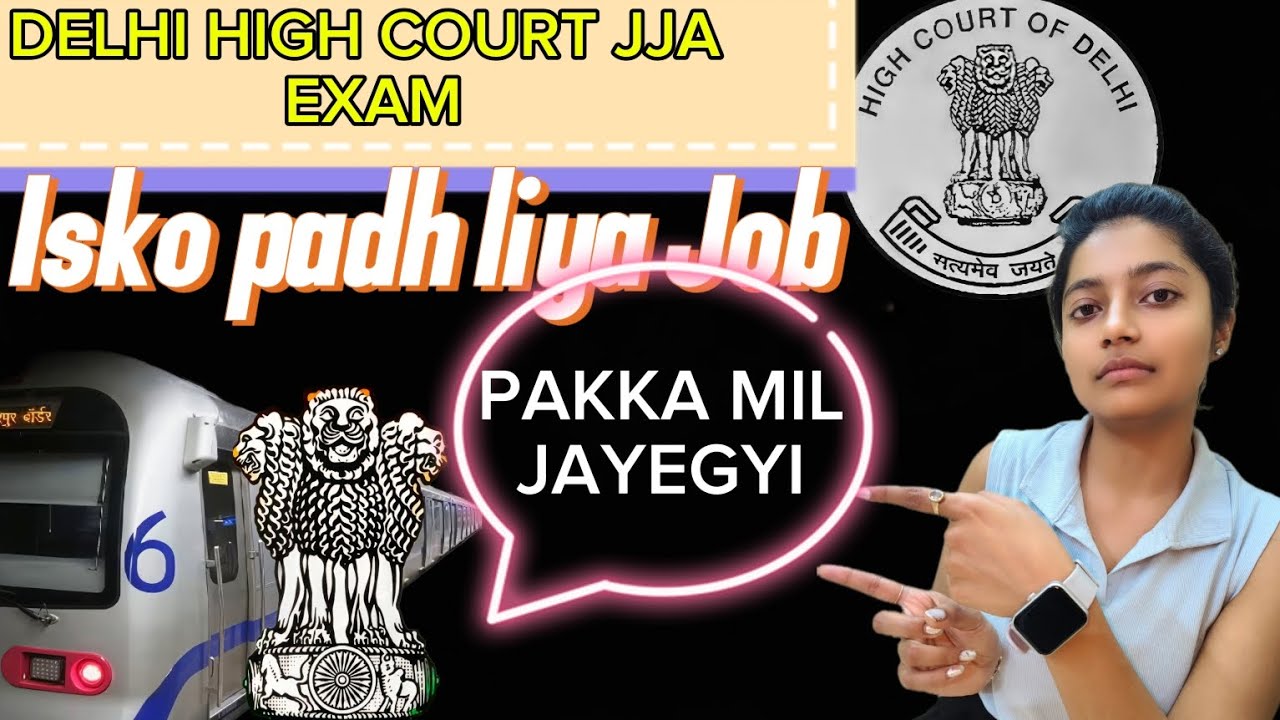 DELHI HIGH COURT JJA EXAM | Important questions isko padh liya Job apki #junior Judicial assistant .