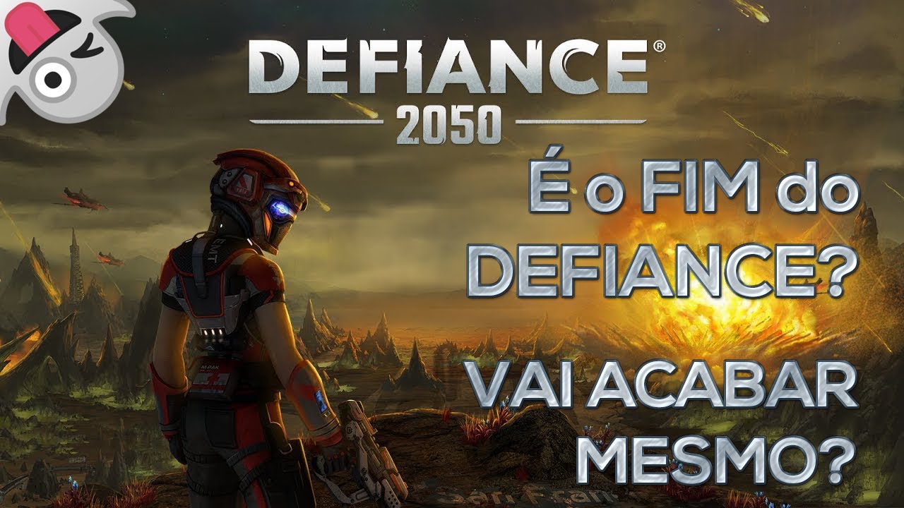 FIM do DEFIANCE e DEFIANCE 2050 - ACABOU !!! Press F