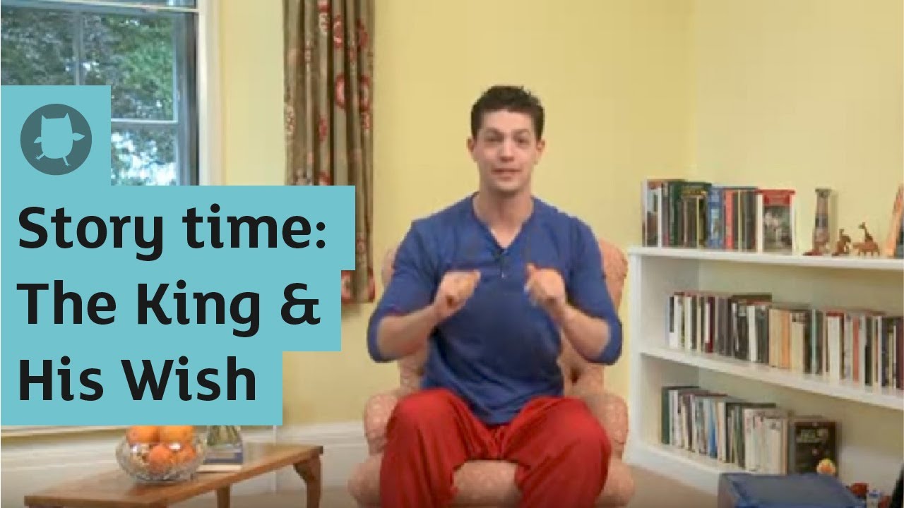 Story time: The King and His Wish | Oxford Owl