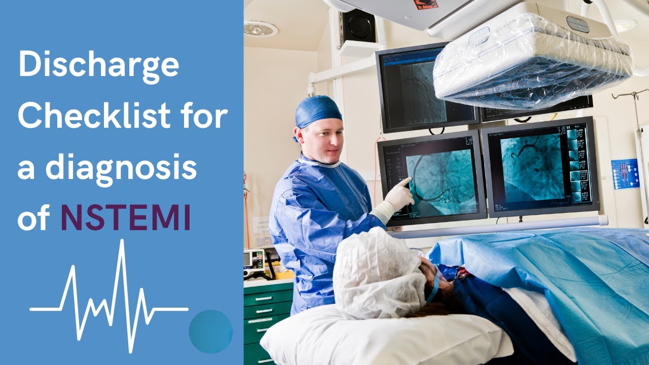Discharge Checklist for a diagnosis of NSTEMI