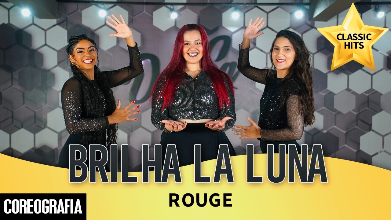 Brilha La Luna - Rouge - Dan-Sa / Daniel Saboya (Coreografia)
