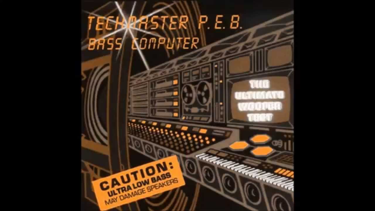 Techmaster P.E.B. - Bass Computer - Bass By Numbers (HQ)