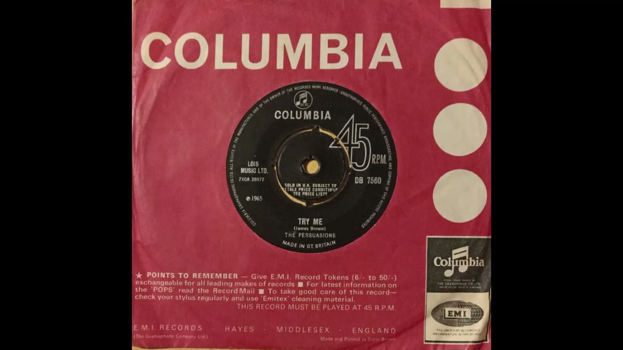 The Persuasions (UK) Try Me   Columbia DB 7560 1965