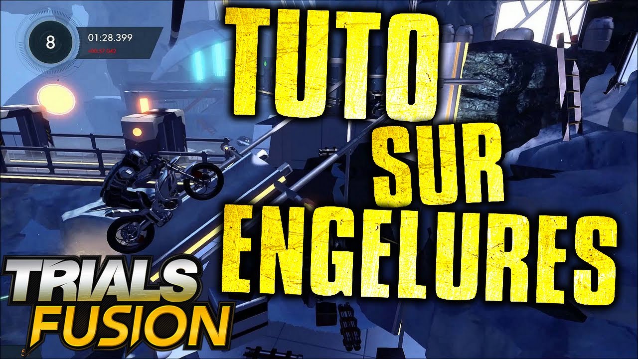 TRIALS FUSION | Tuto ENGELURES - EXTREME