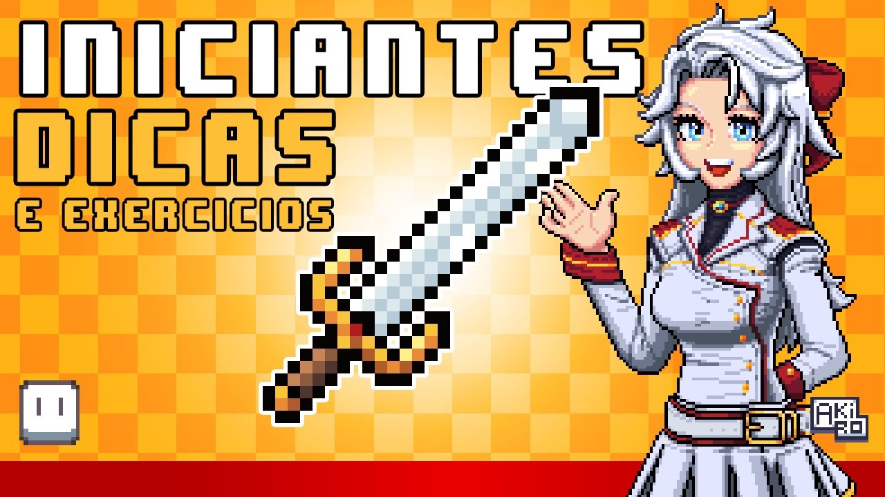 PIXEL ART DICAS RÁPIDAS E EXERCÍCIOS PRÁTICOS PARA INICIANTES