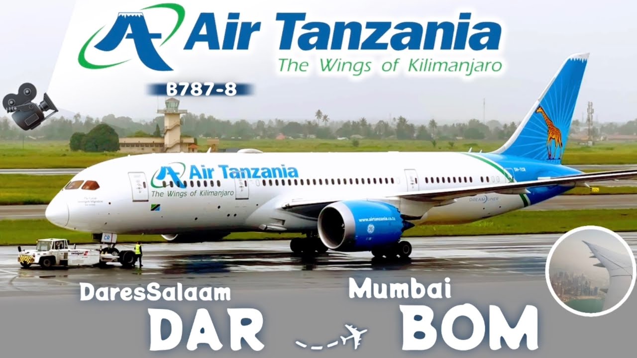 Air Tanzania B787-8 | From DaresSalaam to Mumbai in Economy Class