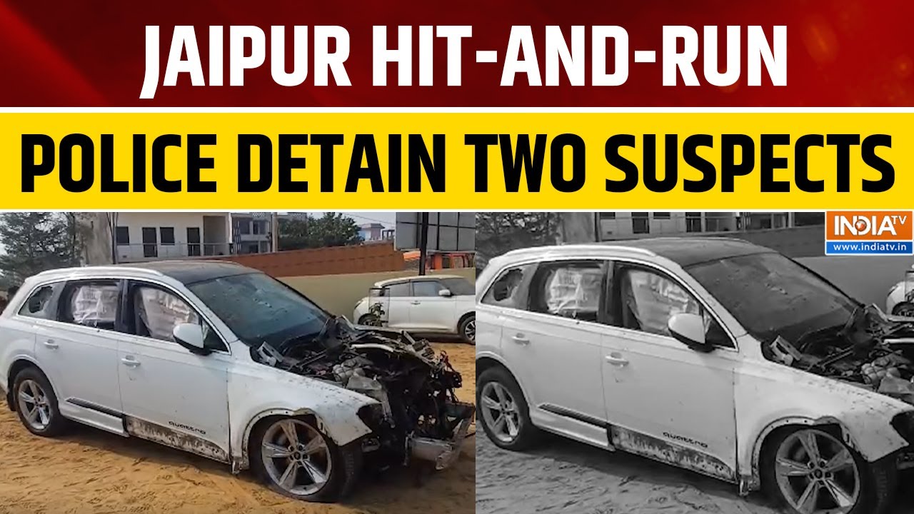 Jaipur Audi Hit & Run: 2 People Detained, Police Investigation Underway | India TV News English