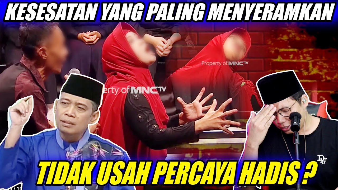 Kesesatan Paling ditakuti dan paling berbahaya (Tidak usah percaya hadis)