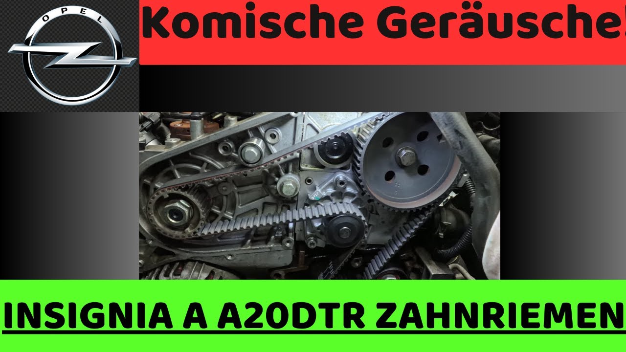 Opel Insignia A Biturbo A20DTR Zahnriemenwechsel. 